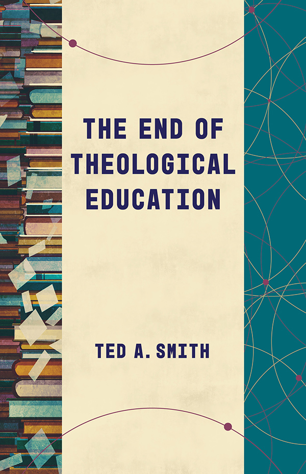 Image link to article: Ted A. Smith: A hope-filled end of theological education